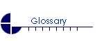 Glossary