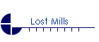 Lost Mills