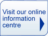 Visit our online information centre