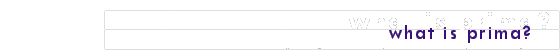 what is prima?
