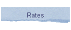 Rates